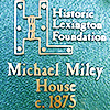 miley house marker